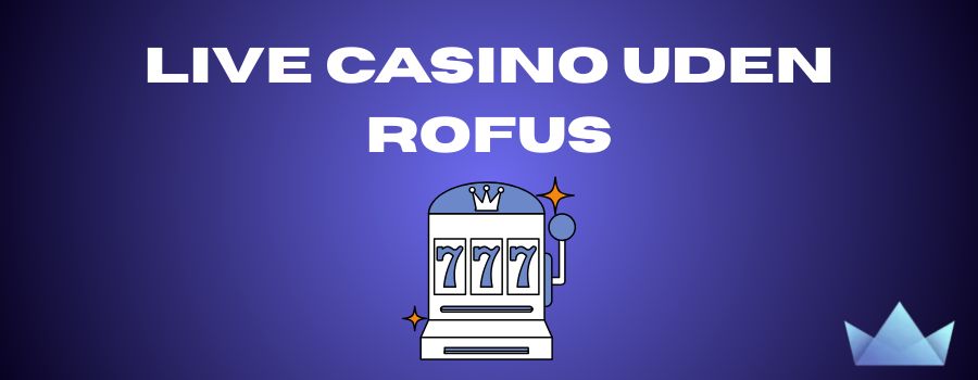 Casino uden Rufus Nem Udbetaling og Spændende Spiloplevelser -54789373