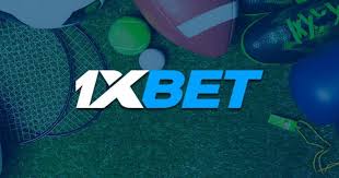 1xBet Download APP – A Comprehensive Guide