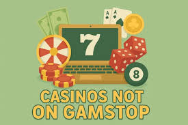 Exploring Non GamStop Casinos Your Gateway to Unlimited Gaming 344917409