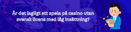 Minsta insättning casino utan svensk licens - En guide för spelare 771533503 Minsta insättning casino utan svensk licens - En guide för spelare 771533503