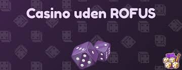 Udenlandske Casinoer Uden ROFUS En Vejledning til Spiloplevelser
